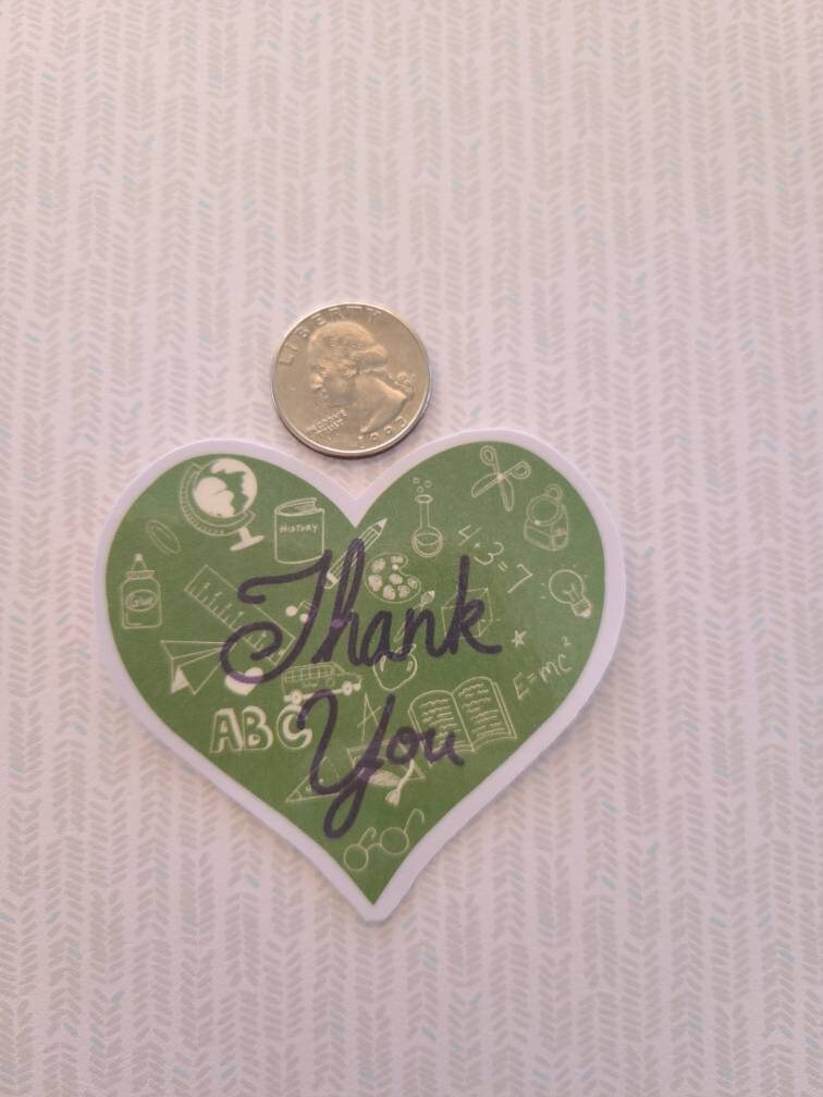 Thank You Teachers -Vinyl Sticker