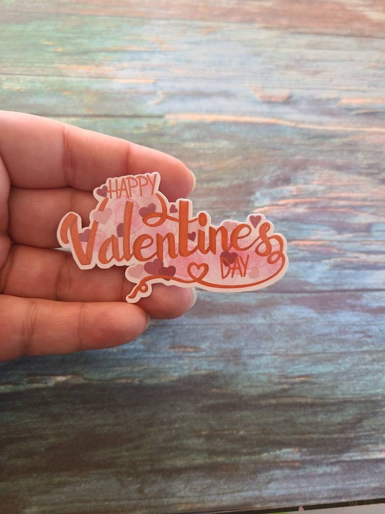 Happy Valentines Day - Inspirational Laminated Glossy Sticker