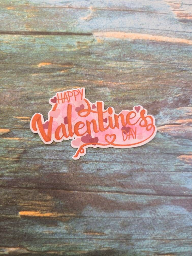 Happy Valentines Day - Inspirational Laminated Glossy Sticker