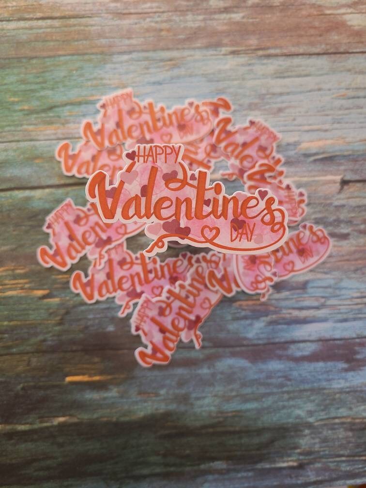 Happy Valentines Day - Inspirational Laminated Glossy Sticker